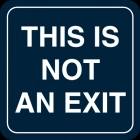 This Is Not An Exit