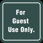 For Guest Use Only.