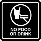 No Food or Drink No Food or Drink