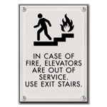 In Case of Fire... Use Stairways