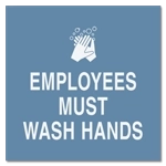 Employees Must Wash Hands...