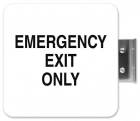 Emergency Exit Only