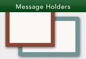 Message Holders