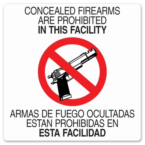 Concealed Firearms Prohibited In This Facility - Bilingual