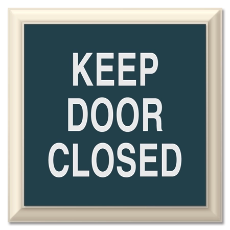 Keep Door Closed