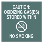 Oxidizing Gas(es) Stored/No Smoking