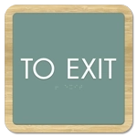 "To Exit" Egress Sign - CA Compliant