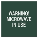 Warning! Microwave In Use