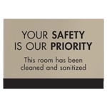 Your Safety Is Our Priority w/Easel