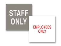 staff only signs