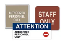 authorized personnel only signs